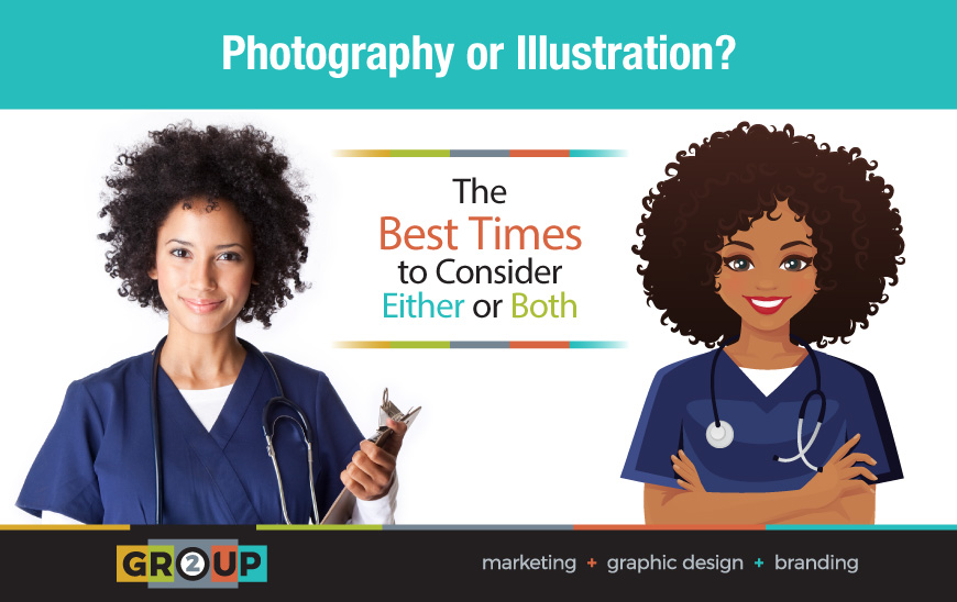 Photography or Illustration? When to Consider Each for Marketing or Advertising Plans