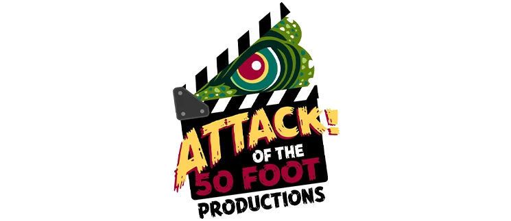 Attack of the 50 Foot Productions